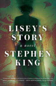 Title: Lisey's Story, Author: Stephen King