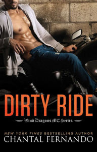 Title: Dirty Ride, Author: Chantal Fernando