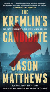 Free ebook downloads online free The Kremlin's Candidate: A Novel