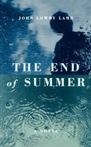 Title: End of Summer, Author: John Lamb