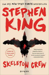 Title: Skeleton Crew, Author: Stephen King