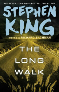 Title: The Long Walk, Author: Stephen King