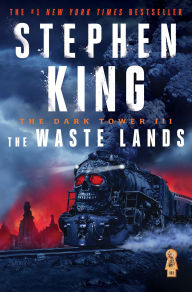 Title: The Waste Lands (Dark Tower Series #3), Author: Stephen King