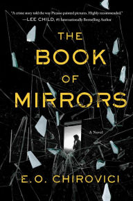 Free downloadable books ipod touch The Book of Mirrors: A Novel by E. O. Chirovici 9781501141546 ePub DJVU (English Edition)