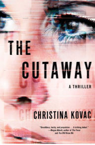 The Cutaway: A Thriller