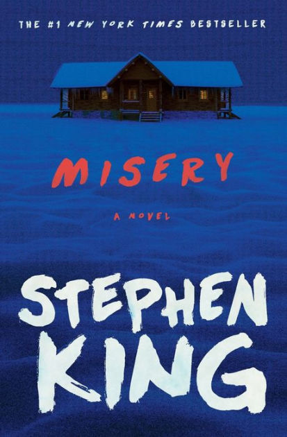 Misery: A Novel by Stephen King, Paperback | Barnes & Noble®