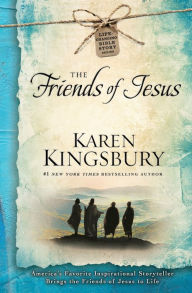 Title: The Friends of Jesus, Author: Karen Kingsbury