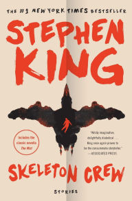 Title: Skeleton Crew: Stories, Author: Stephen King