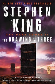 Title: The Drawing of the Three (Dark Tower Series #2), Author: Stephen King
