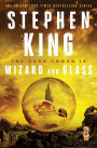 Wizard and Glass (Dark Tower Series #4)