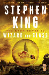 Alternative view 1 of Wizard and Glass (Dark Tower Series #4)