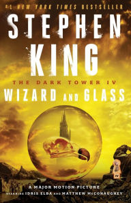 Title: The Dark Tower IV: Wizard and Glass, Author: Stephen King