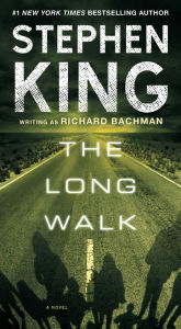 Title: The Long Walk, Author: Stephen King