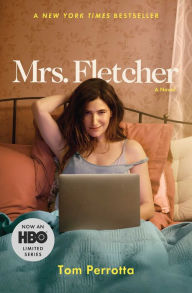 Title: Mrs. Fletcher, Author: Tom Perrotta