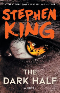 Title: The Dark Half, Author: Stephen King