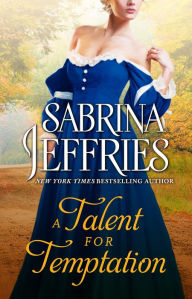 Title: A Talent for Temptation, Author: Sabrina Jeffries