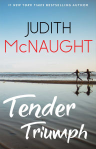 Title: Tender Triumph, Author: Judith McNaught
