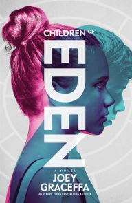 Free downloads audiobook Children of Eden 9781501146558 iBook by Joey Graceffa