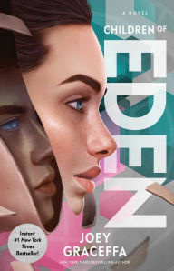 Title: Children of Eden (Children of Eden Series #1), Author: Joey Graceffa