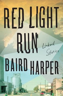Red Light Run: Linked Stories