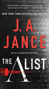 Title: The A List (Ali Reynolds Series #14), Author: J. A. Jance