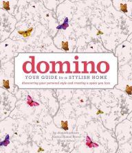 Title: domino: Your Guide to a Stylish Home, Author: Jessica Romm Perez