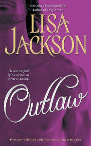 Title: Outlaw, Author: Lisa Jackson