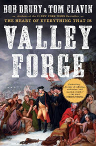 Title: Valley Forge, Author: Bob Drury