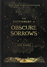 Free a books download in pdf The Dictionary of Obscure Sorrows (English Edition) 9781501153648  by 