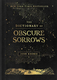 Ebook free download for mobile txt The Dictionary of Obscure Sorrows by  