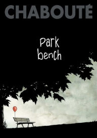 Title: Park Bench, Author: Christophe ChaboutÃÂÂ