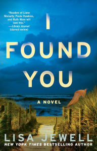 Title: I Found You: A Novel, Author: Lisa Jewell