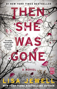 Title: Then She Was Gone, Author: Lisa Jewell