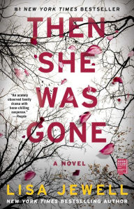 Download a book for free Then She Was Gone: A Novel English version by Lisa Jewell  9781501154669
