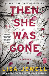 Title: Then She Was Gone, Author: Lisa Jewell