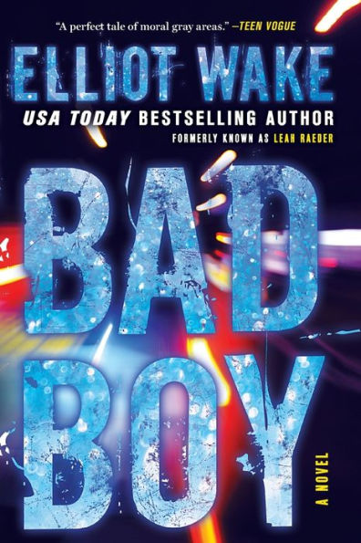 Bad Boy: A Novel