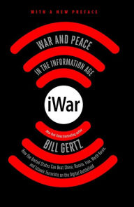 Title: iWar: War and Peace in the Information Age, Author: Bill Gertz