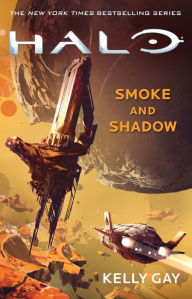 Title: Halo: Smoke and Shadow, Author: Kelly Gay