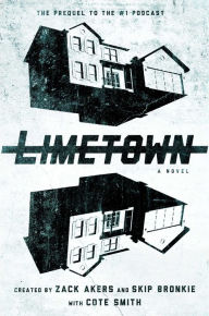 Download pdf from google books Limetown: The Prequel to the #1 Podcast in English iBook DJVU ePub