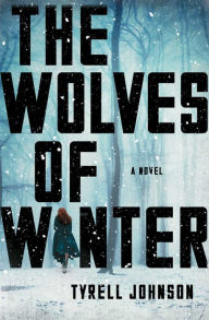 Title: The Wolves of Winter: A Novel, Author: New York Times bestselling author of Priceless: Robert K. Wittman