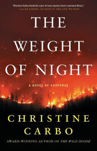 Title: The Weight of Night, Author: Christine Carbo