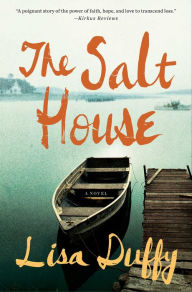 Download ebooks for free no sign up The Salt House: A Novel by Lisa Duffy 9781501156571 MOBI PDF