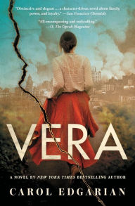 Title: Vera: A Novel, Author: Carol Edgarian