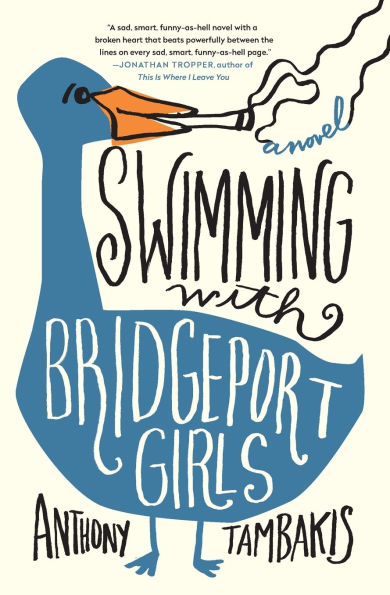 Swimming with Bridgeport Girls: A Novel