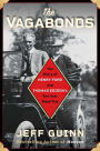 The Vagabonds: The Story of Henry Ford and Thomas Edison's Ten-Year Road Trip