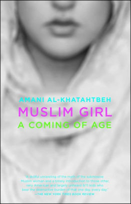 Muslim Girl A Coming Of Agepaperback - 