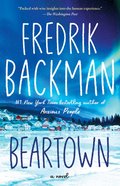 Beartown (Beartown Trilogy #1)