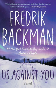Title: Us Against You, Author: Fredrik Backman