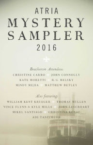 Title: Atria Mystery Sampler 2016, Author: William Kent Krueger