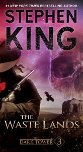 The Waste Lands (Dark Tower Series #3)